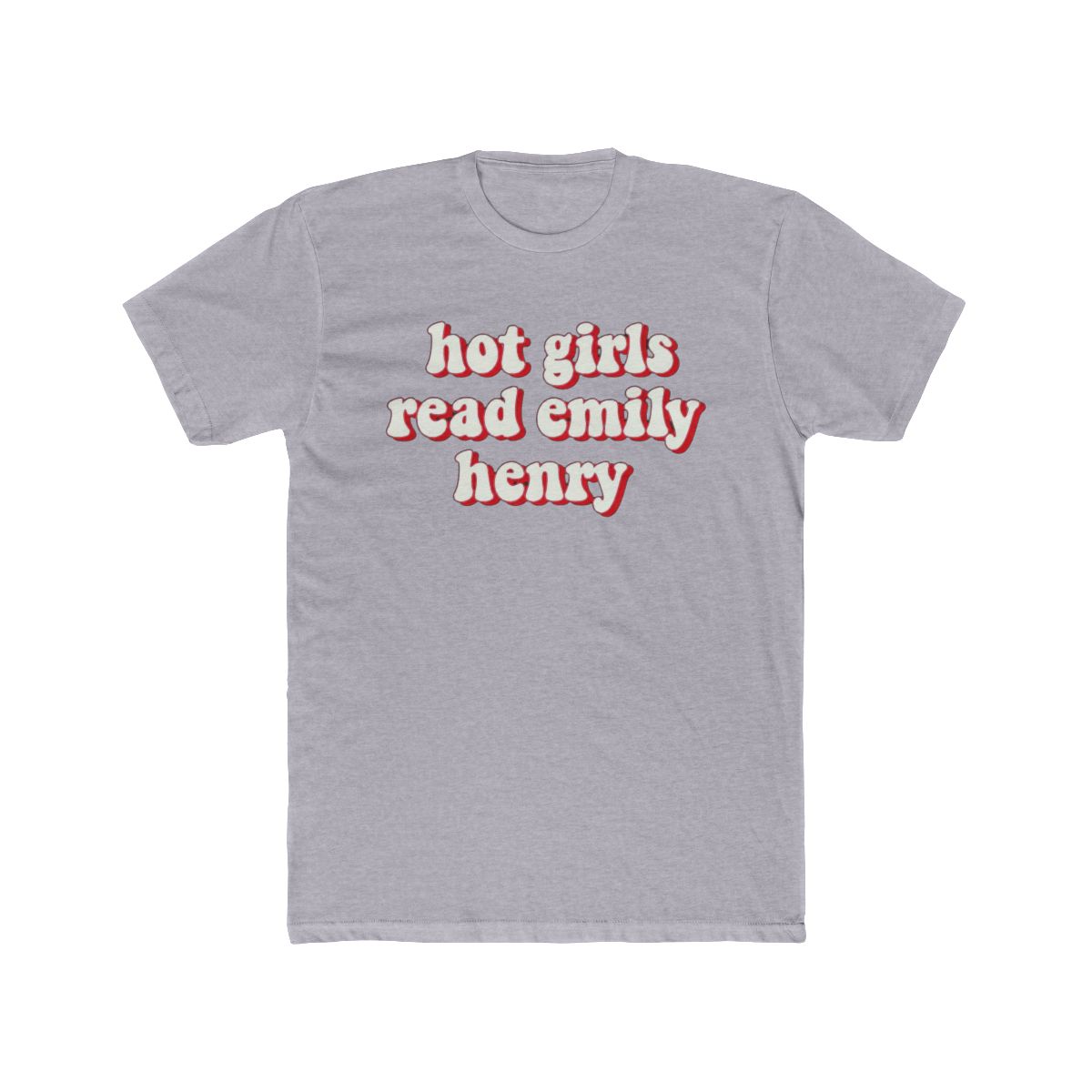 Pink Hot Girls Read Emily Henry Design - Trendy Book Lover Graphic Tee & Accessories T Shirt