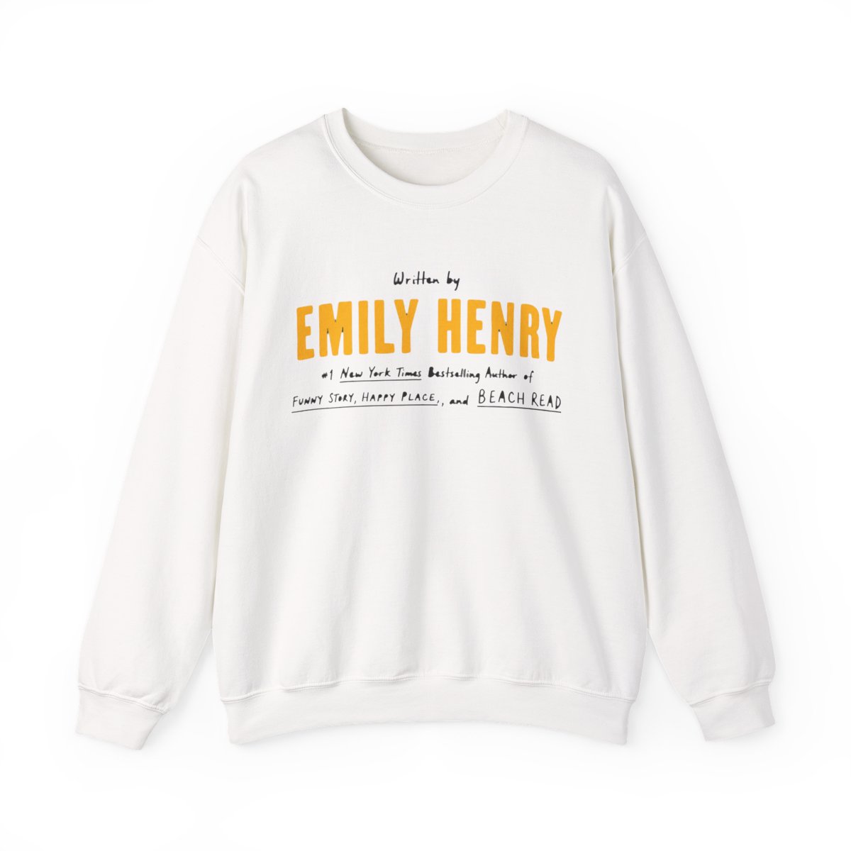 Written by Emily Henry TY - Official Sweatshirts merchandise