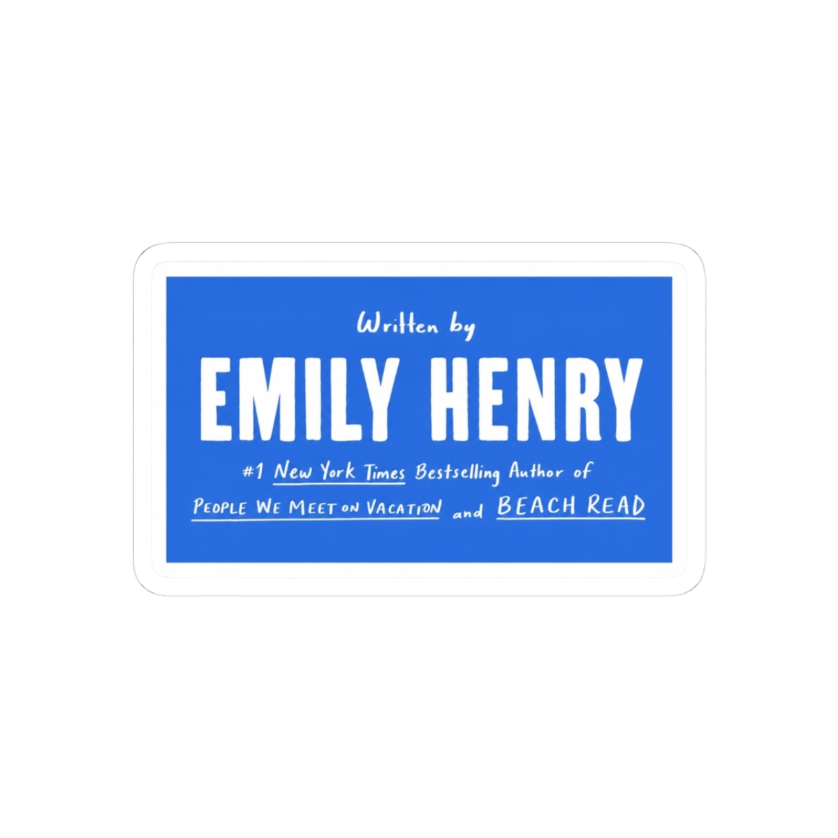 Written by Emily Henry SB2